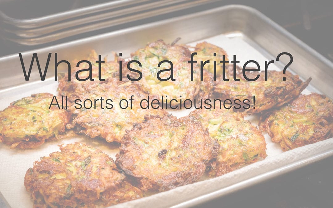 What is a Fritter?