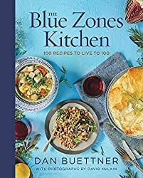 The Blue Zones Kitchen Cook Book